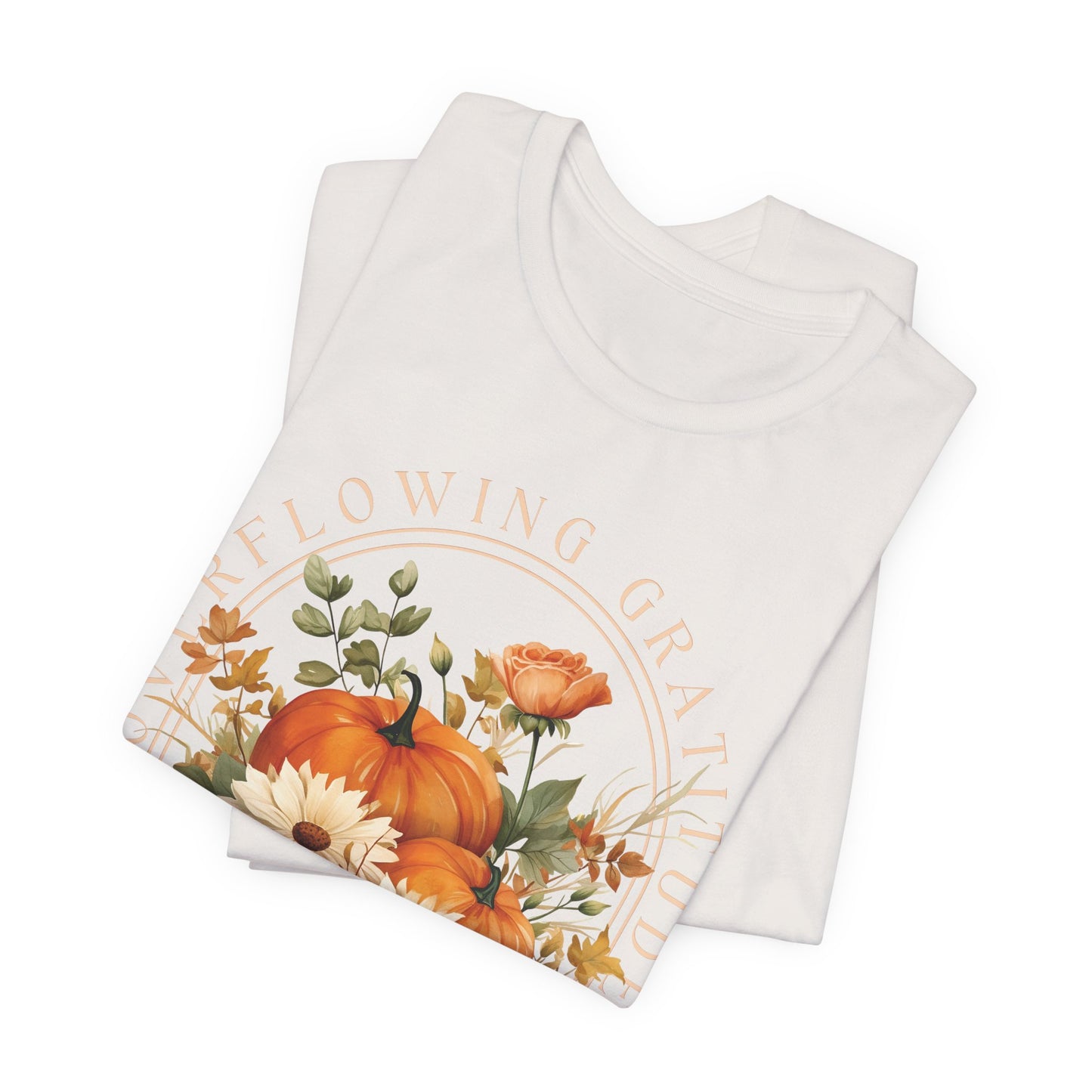 Overflowing Gratitude - Unisex Jersey Short Sleeve Tee