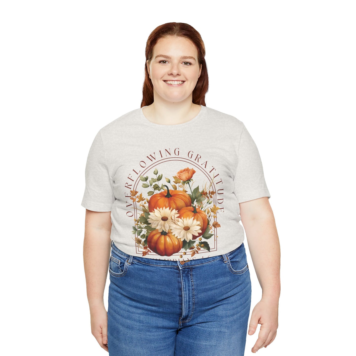 Overflowing Gratitude - Unisex Jersey Short Sleeve Tee