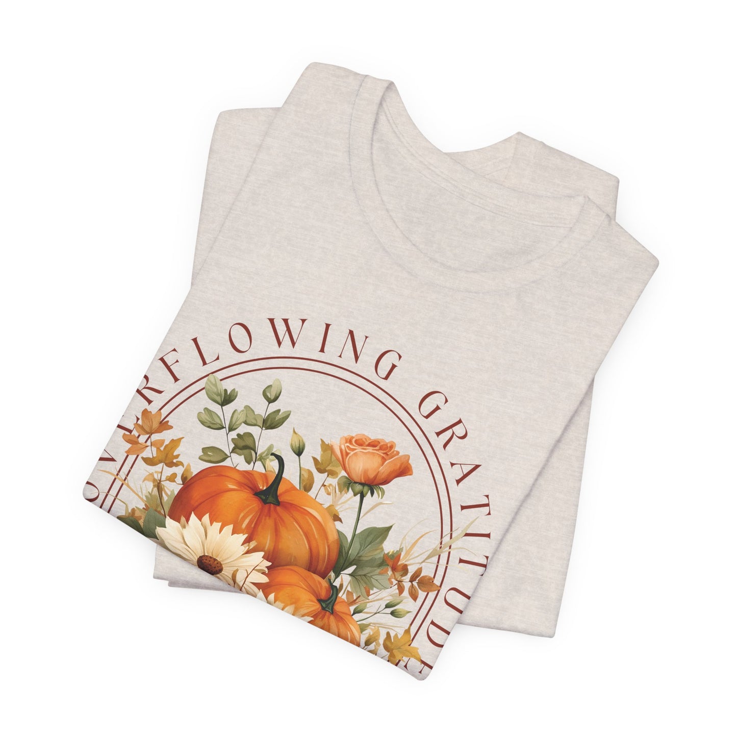 Overflowing Gratitude - Unisex Jersey Short Sleeve Tee