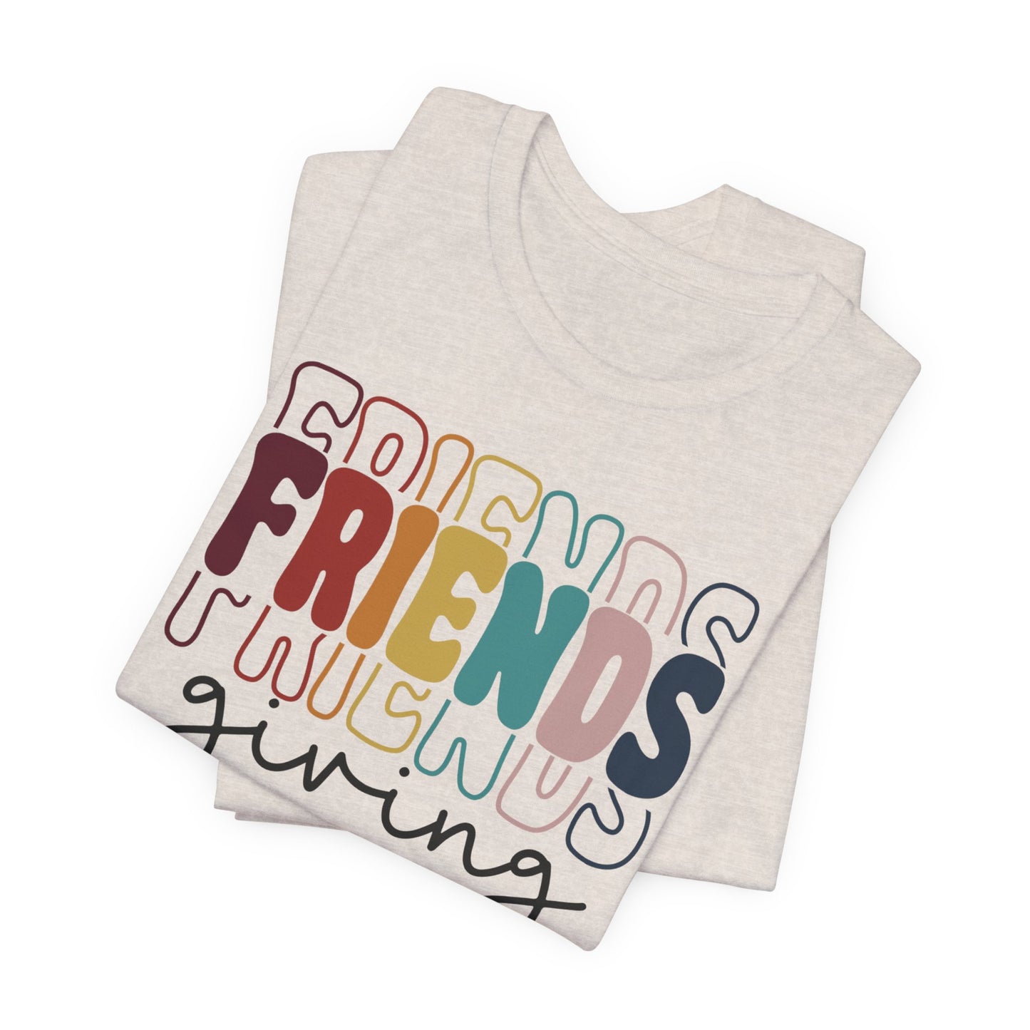 Friendsgiving - Fall Thanksgiving T-Shirt