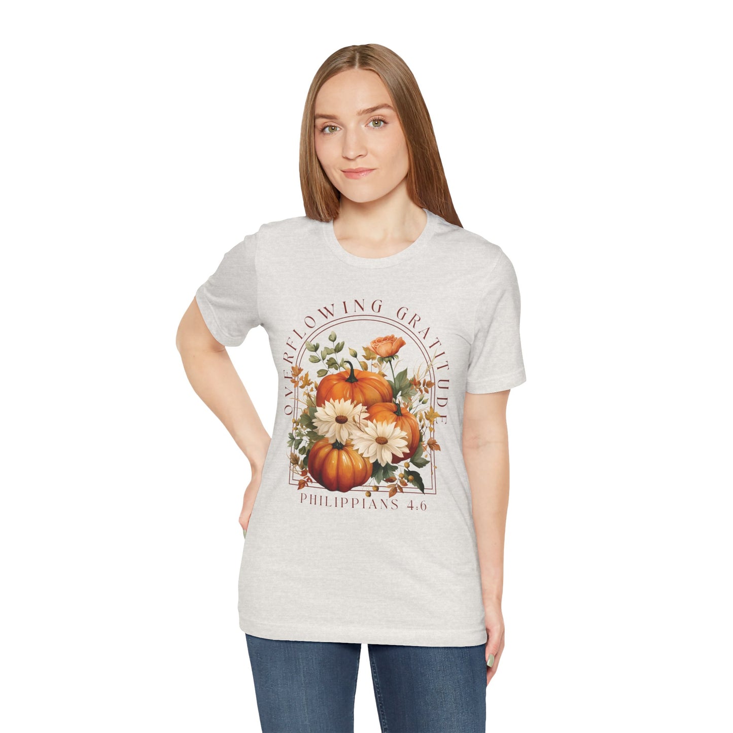 Overflowing Gratitude - Unisex Jersey Short Sleeve Tee