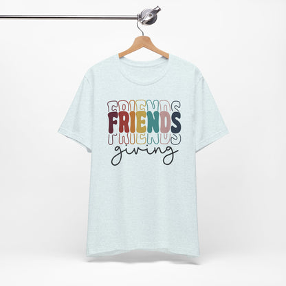 Friendsgiving - Fall Thanksgiving T-Shirt