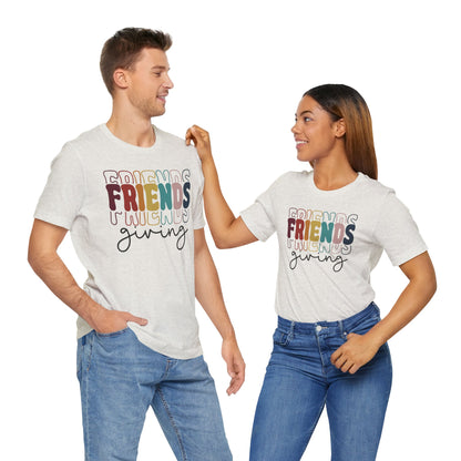 Friendsgiving - Fall Thanksgiving T-Shirt
