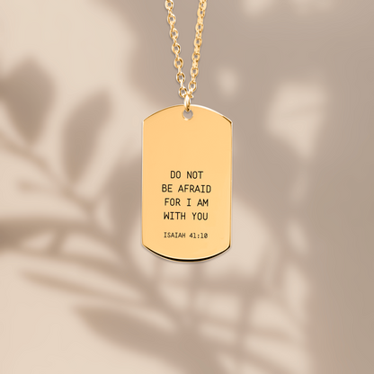 Isaiah 41:10 Tag Necklace - Your message on back